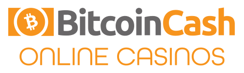 Bitcoin Cash Online Casinos