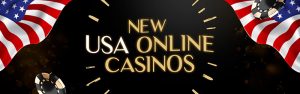 New USA Online Casinos 2024 Latest Real Money Casinos USA   New Online Casinos Usa 300x94 